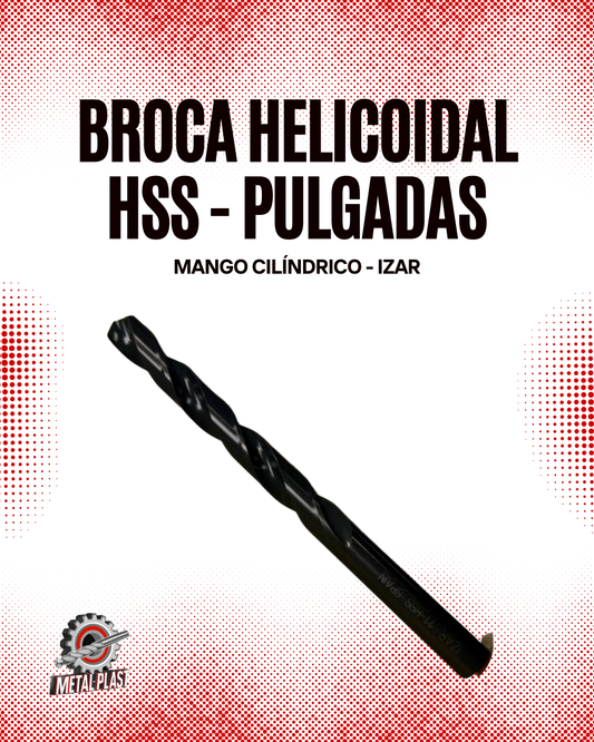 Broca Helicoidal HSS - Mango Cilíndrico - Pulgadas - Izar