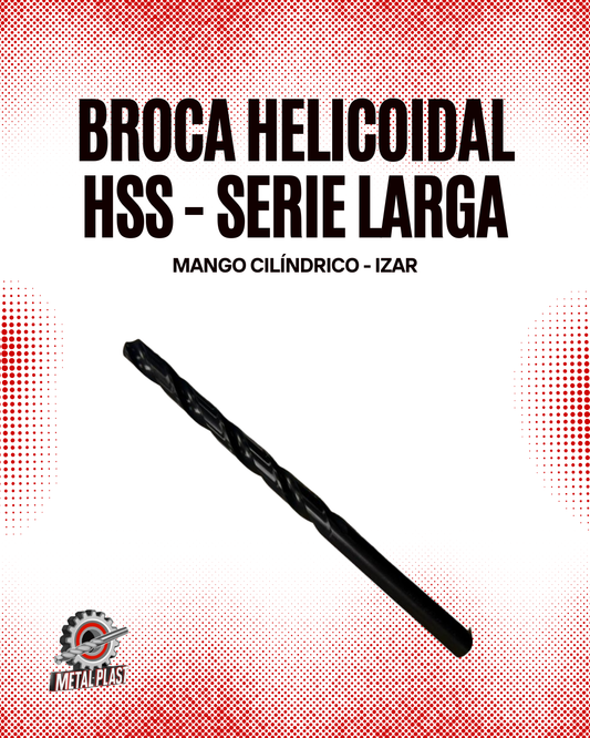 Broca Helicoidal HSS - Serie Larga - Mango Cilíndrico - Izar