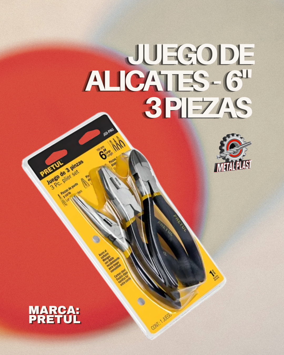 Juego de Alicates 6" - 3 Piezas - Pretul