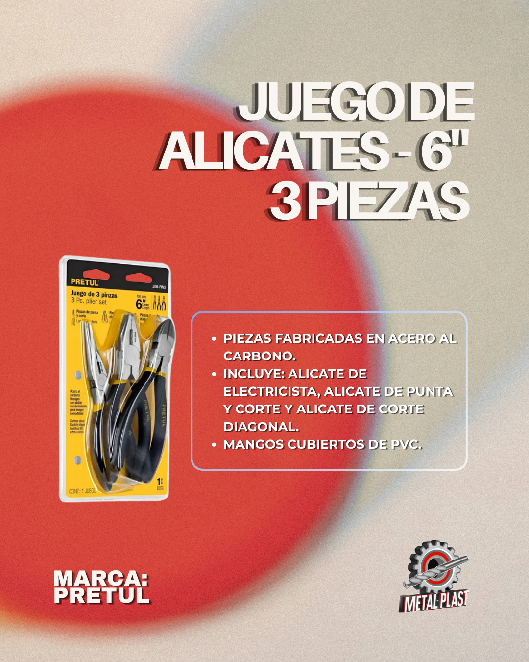 Juego de Alicates 6" - 3 Piezas - Pretul