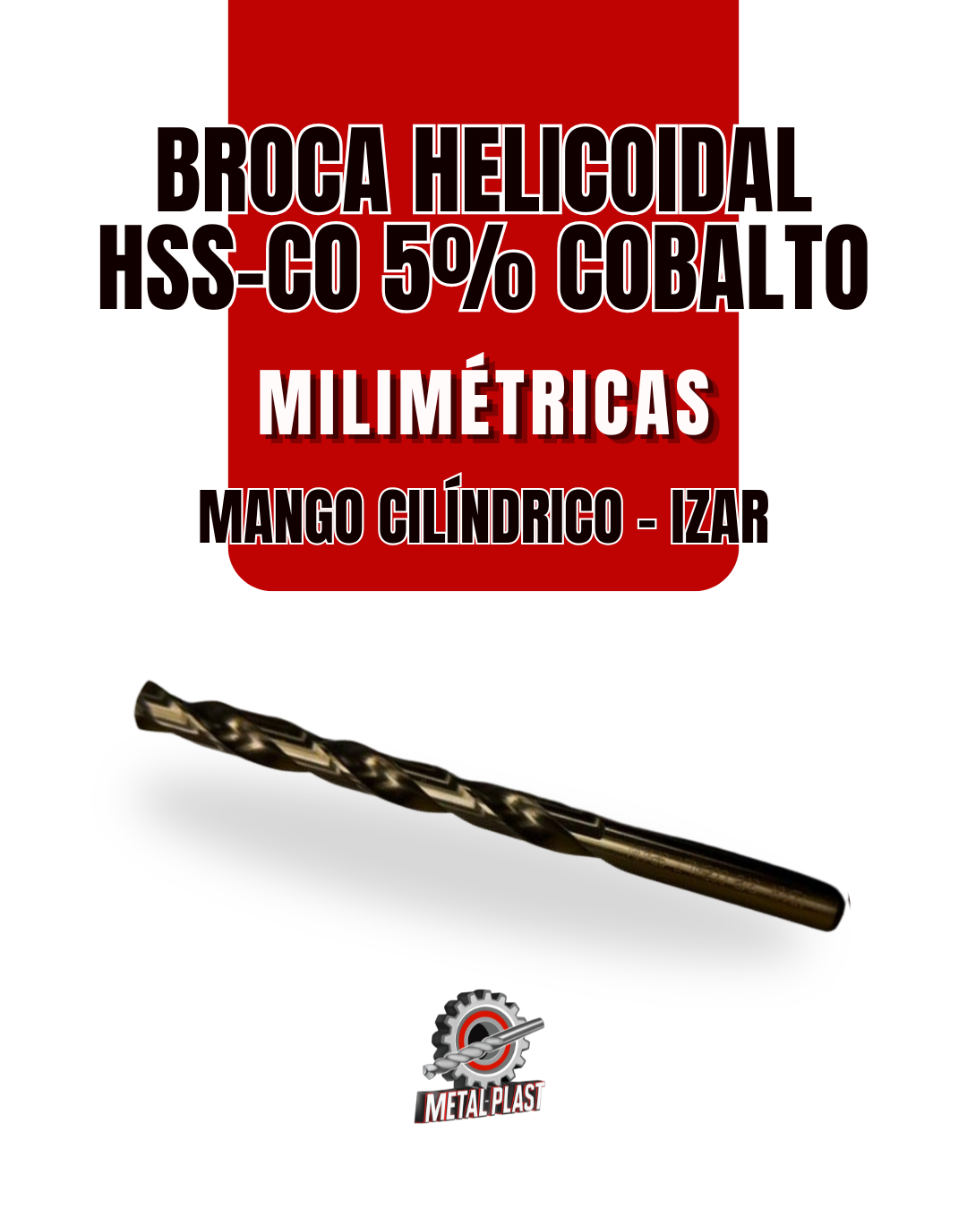 Broca Helicoidal HSS-Co 5% Cobalto - Milimétricas - Mango Cilíndrico - Izar