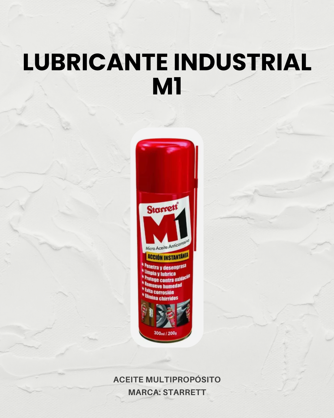 Lubricante Industrial Multipropósito M1 – Starrett